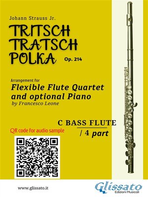cover image of C Bass Flute part of "Tritsch-Tratsch-Polka" Flute Quartet sheet music